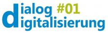dialog digitalisierung dialog digitalisierung